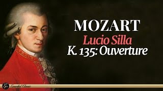 Mozart  Lucio Silla K 135 Ouverture [upl. by Tollmann]