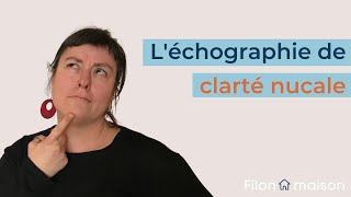 Lécographie clarté nucale [upl. by Myo884]