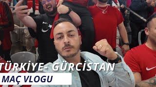 EURO 2024  TÜRKİYEGÜRCİSTAN MAÇ VLOGU [upl. by Haynor]