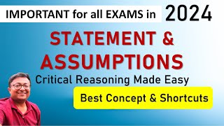 Statement amp Assumption  Tricks amp Shortcuts  Critical Reasoning  Best Concept amp Practice [upl. by Ardnua]