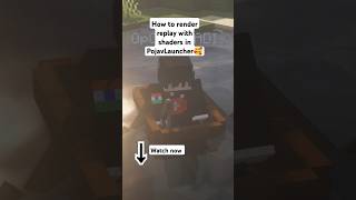 How to render replay with shader in pojavlauncher🤯 minecraftminecraftshaderspojavlaunchershorts [upl. by Admana]