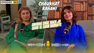 Chaukhat kahani of Shoe rack and Candle Stand  Anokha shoe rack  EPISODE 4  PODCAST [upl. by Alexi945]