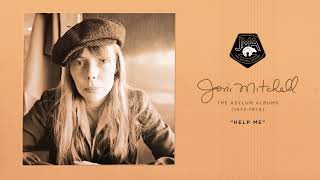 Joni Mitchell  Help Me Official Audio [upl. by Hyatt383]