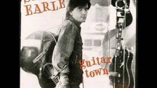 Steve Earle  Guitar Town [upl. by Reinertson]