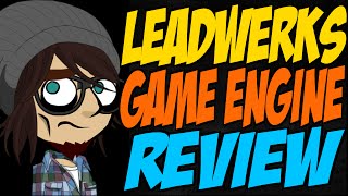 Leadwerks Game Engine Review [upl. by Hylton960]