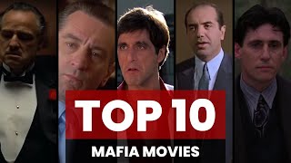 Top 10 Mafia Movies [upl. by Bastien]