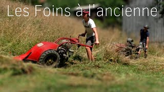 Les Foins à lancienne [upl. by Homer867]