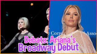 Debate in the Spotlight Analyzing Ariana Madixs Broadway Debut in Chicago the Musical [upl. by Lipscomb]