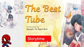 Childrens Books Read Aloud The Best Tube  Animated Picture Book  Nobel Storytime [upl. by Htebyram]