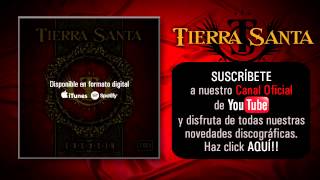 TIERRA SANTA quotEsenciaquot Álbum Completo [upl. by Aray87]