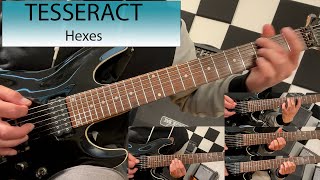 Tesseract  Hexes  Guitar Cover [upl. by Ellered123]