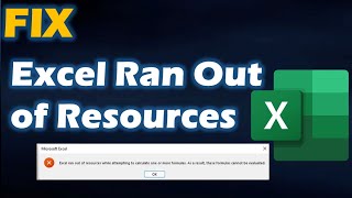 Solution  quotExcel Ran Out of Resources Errorquot in Windows [upl. by Aihsei]