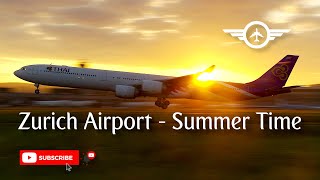 Zurich Airport  Summer Time [upl. by Etti527]