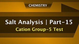 Salt Analysis Part15  Cation Group5 Test  Chemistry Engineering Entrance Preparation [upl. by Clinton676]