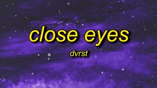 DVRST  Close Eyes Lyrics  megamind meme song name [upl. by Kcirdehs]