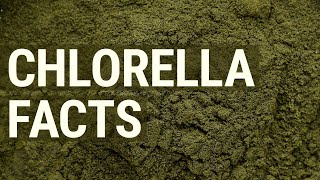 What is Chlorella and Why Should You Take it [upl. by Arbmahs341]