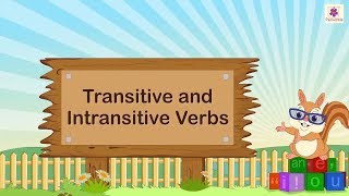 Transitive And Intransitive Verbs  English Grammar amp Composition Grade 5  Periwinkle [upl. by Monarski]