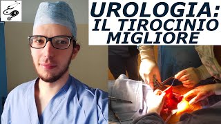 TIROCINIO 10 UROLOGIA  FORSE HO TROVATO LA MIA STRADA [upl. by Sahcnip]