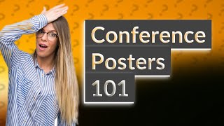 What is a conference poster [upl. by Yraunaj]