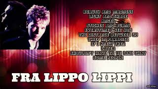 FRA LIPPO LIPPI BEST SONGS COLLECTION  FRA LIPPO LIPPI GREATEST HITS [upl. by Disini]