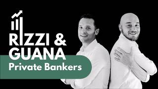 Rizzi amp Guana  Private Bankers [upl. by Adnuhsed]