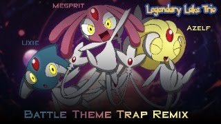 Legandary Lake Trio Pokemon Battle Theme Remix Uxie Mesprit Azelf [upl. by Airdnaxela]