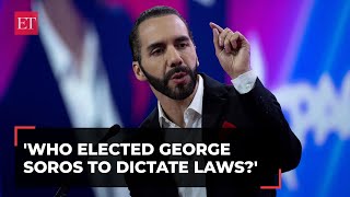 Who elected George Soros to dictate laws El Salvador President Bukele blasts global elites [upl. by Nrubliw]