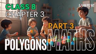 Class 8 SCERT Maths  Polygons  Part 3 Interior amp Exterior Angles of Polygons [upl. by Yrehcaz]