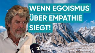 K2DRAMA quotFrüher ging es ums Überlebenquot Reinhold Messner ist fassungslos  EXKLUSIV [upl. by Nadabb]