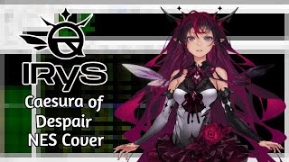 IRyS  Caesura of Despair NES Cover 8bit VRC6 [upl. by Reeves]