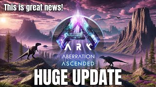 ARK Aberration just got a FAT UPDATE  This is Great News [upl. by Nwahsyd]