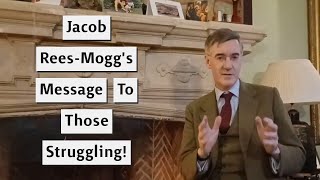 Jacob ReesMogg Delivers Message From The 19th Century To Those Struggling In The 21st [upl. by Gibbs]