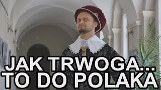 Jak trwoga to do Polaka  Unia Lubelska Historia Bez Cenzury [upl. by Ashton]