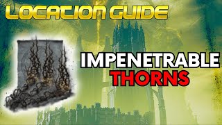 ELDEN RING WHERE TO FIND THE IMPENETRABLE THORNS SPELL [upl. by Dunning60]