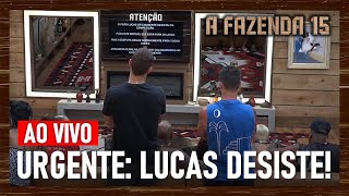 URGENTE Lucas Souza bate o sino e desiste de quotA Fazenda 15quot  AO VIVO  21112023  A Fazenda 2023 [upl. by Euqinwahs]