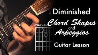 Diminished Chord Shapes amp Arpeggios [upl. by Nirik]