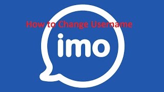 How to Change IMO Name [upl. by Freudberg]