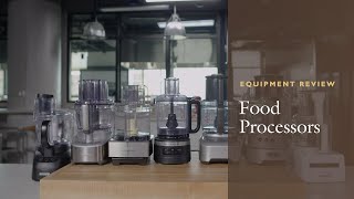 Equipment Reviews The Best Food Processor [upl. by Ax]