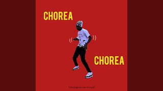 CHOREA CHOREA [upl. by Armil]