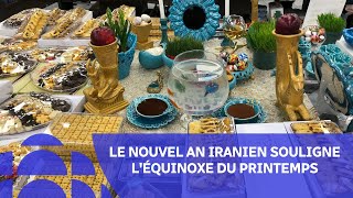 Le Nouvel An iranien souligne léquinoxe du printemps [upl. by Brecher]