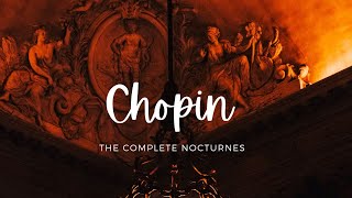 無廣告版 6小時蕭邦夜曲全集22首夜曲  Chopin The Complete Nocturnes [upl. by Egamlat]