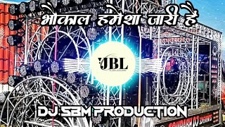 Bhaukal Hamesa Jari Hai  electro Mix Dance Remix DJ Song BadmashiSong DJ SBM Production DjRohitRkN [upl. by Herstein]