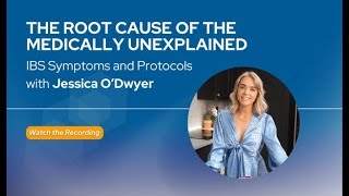 The Root Cause of Medically Unexplained Symptoms  Part 2  Irritable Bowel Syndrome [upl. by Einnaej251]