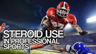 Steroid Use in Professional Sports aka PEDs [upl. by Hadihsar]