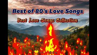 Best of 80s Love Songs  Best Love Songs Collection [upl. by Stander]