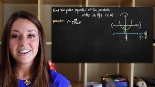 Polar equation of the parabola conic section KristaKingMath [upl. by Morville]