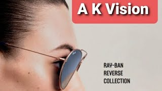 RAYBAN REVERSE COLLECTION LAUNCHED AT AK VISION  raybans raybanreverse sunglass raybanstories [upl. by Wiskind87]