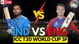 🔴India Vs England Match LIVE  Ind Vs Eng Score  Virat Kohli  T20 World Cup  Semi Final  N18L [upl. by Jochbed]