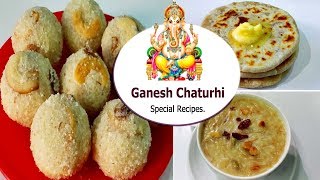 Ganesh Chaturthi Special Recipes  Vinayaka Chavithi Recipes [upl. by Otis269]