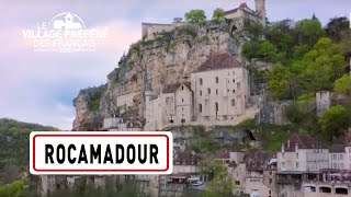 Rocamadour  Région Occitanie  Stéphane Bern  Le Village Préféré des Français [upl. by Phillis282]